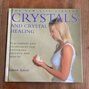 Crystals and Crystal Healing Book by Simon Lilly